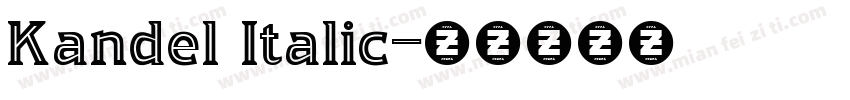 Kandel Italic字体转换